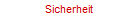 Sicherheit
